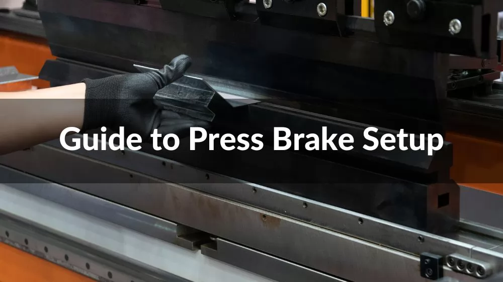 Hydraulic press brake machine set up