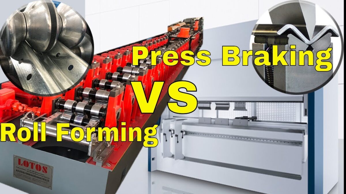 Press brake forming vs roll forming